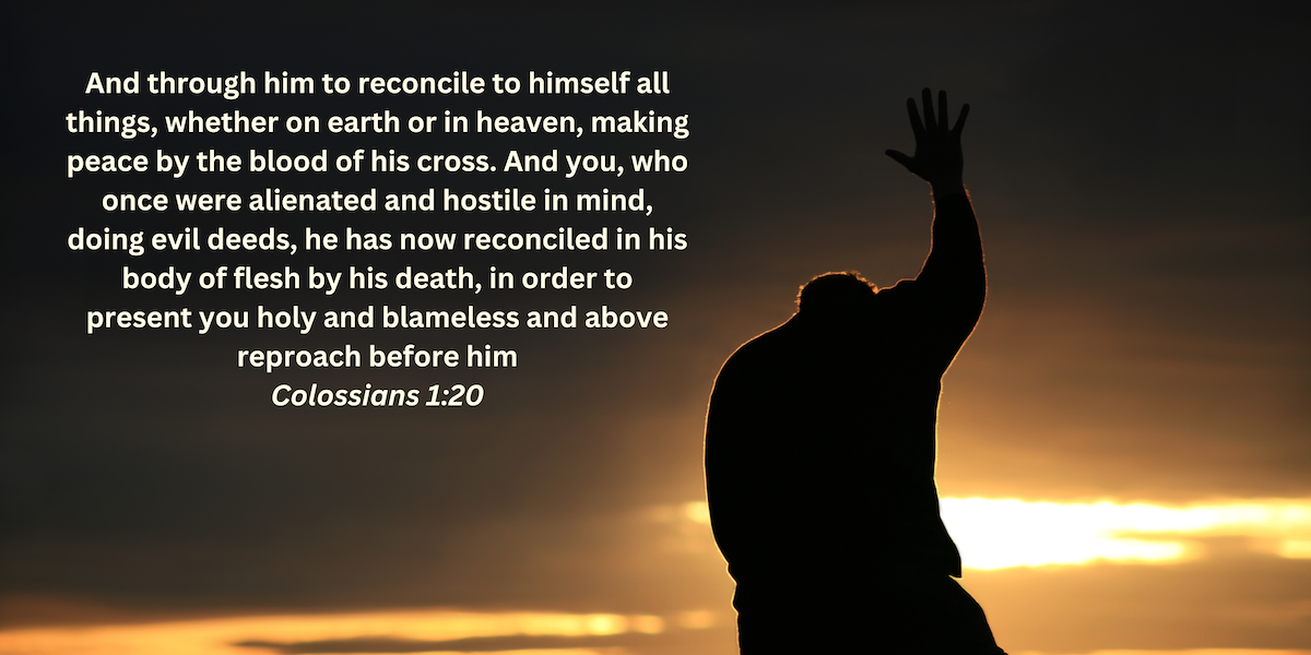 Friendship & reconciliation with God.
