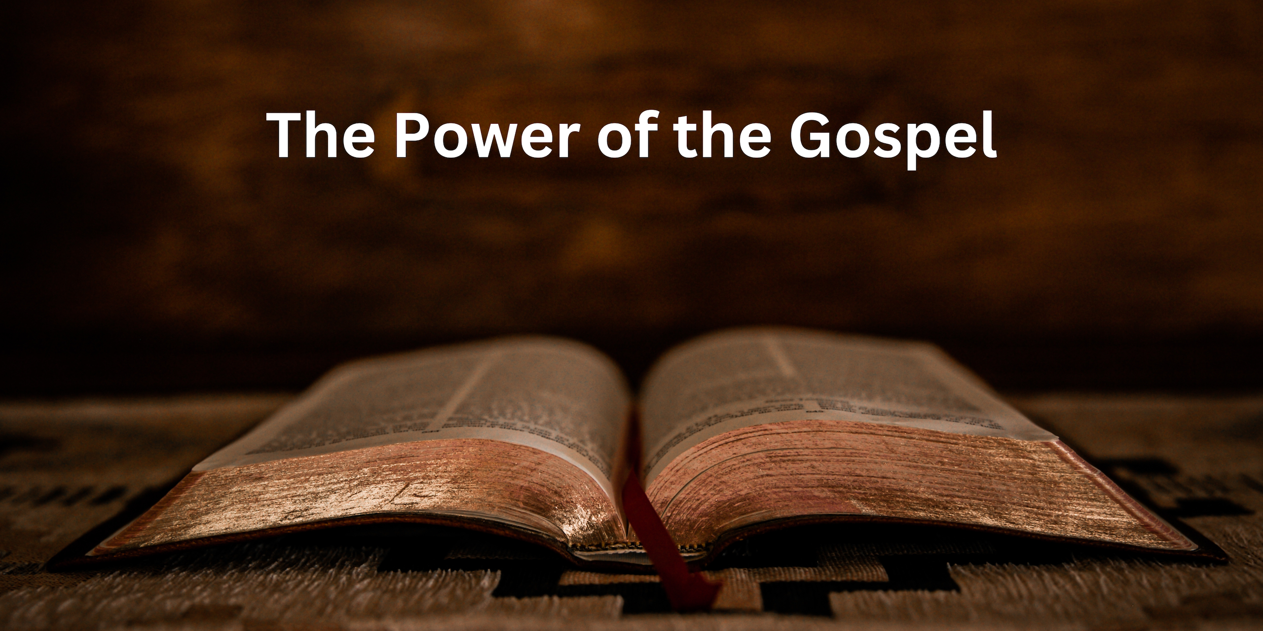 Power of the gospel
